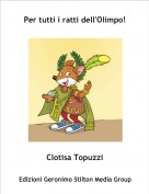 Clotisa Topuzzi - Per tutti i ratti dell'Olimpo!