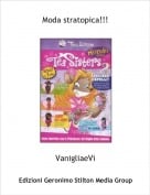 VanigliaeVi - Moda stratopica!!!