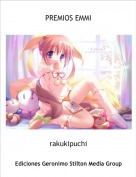 rakukipuchi - PREMIOS EMMI