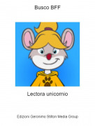 Lectora unicornio - Busco BFF