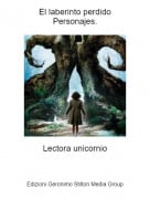 Lectora unicornio - El laberinto perdidoPersonajes.