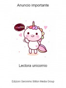 Lectora unicornio - Anuncio importante