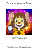 Lectora unicornio - Para el concurso de Talhia