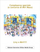 Livy x Miri!!!! - Compleanno speciale (x concorso di Miri Maus)