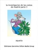 aquatia - la investigacion de las costas de madrid parte 3