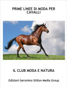 IL CLUB MODA E NATURA - PRIME LINEE DI MODA PER CAVALLI
