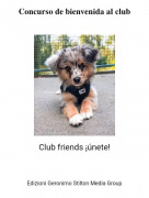 Club friends &iexcl;&uacute;nete! - 𝐂𝐨𝐧𝐜𝐮𝐫𝐬𝐨 𝐝𝐞 𝐛𝐢𝐞𝐧𝐯𝐞𝐧𝐢𝐝𝐚 𝐚𝐥 𝐜𝐥𝐮𝐛