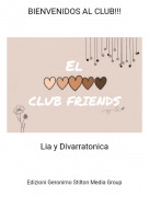 Lia y Divarratonica - BIENVENIDOS AL CLUB!!!