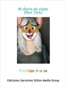 Penelope Mousse - Mi diario de viajes(New York)