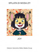 JOY - SFILATA DI MODA 2!!!