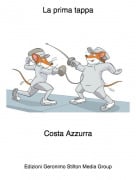 Costa Azzurra - La prima tappa