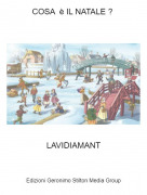 LAVIDIAMANT - COSA &egrave; IL NATALE ?