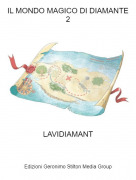 LAVIDIAMANT - IL MONDO MAGICO DI DIAMANTE 2