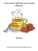 Alonso - Como hacer galletas de canelas caseras.