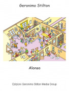 Alonso - Geronimo Stilton