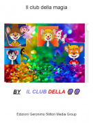 BY IL CLUB DELLA 🔮🔮 - Il club della magia