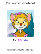 BY LILI H2o - Per il concorso di Curly Carl