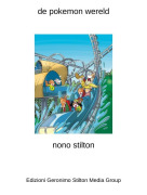 nono stilton - de pokemon wereld