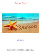 Violetta - Sumer Fun!