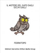FEDRIKTOPO - IL MISTERO DEL GUFO DAGLI OCCHI GIALLI