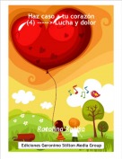 Ratolina Ratisa - Haz caso a tu coraz&oacute;n(4) -----> Lucha y dolor