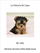 My Lady - La Historia De Capo