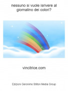 vincitrice.com - nessuno si vuole isrivere al giornalino dei colori?
