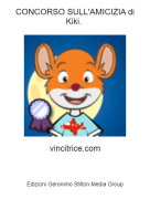 vincitrice.com - CONCORSO SULL'AMICIZIA di Kiki.