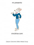 vincitrice.com - mi presento