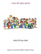 vincitrice.com - i mei 45 topo-amici