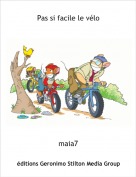 maia7 - Pas si facile le v&eacute;lo