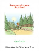 Capricette - Joyeux anniversaire Geronimo!