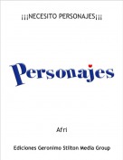 Afri - &iexcl;&iexcl;&iexcl;NECESITO PERSONAJES&iexcl;&iexcl;&iexcl;
