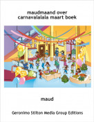 maud - maudmaand over carnavalalala maart boek