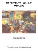 SerenaStilton - MI PRESENTO (UN PO' MEGLIO!)