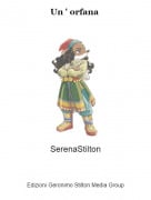SerenaStilton - Un ' orfana