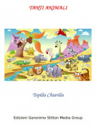 Topilla Chiarilla - TANTI ANIMALI