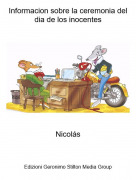 Nicol&aacute;s - Informacion sobre la ceremonia del dia de los inocentes
