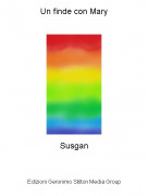 Susgan - Un finde con Mary