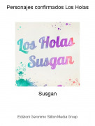 Susgan - Personajes confirmados Los Holas