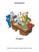 Susgan - Aclaraci&oacute;n