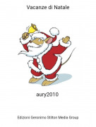 aury2010 - Vacanze di Natale