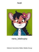 nana_lalaloupsy - No&euml;l