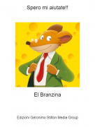 El Branzina - Spero mi aiutate!!