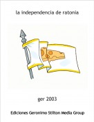 ger 2003 - la independencia de ratonia