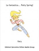 Ilary - La fantastica... Patty Spring!