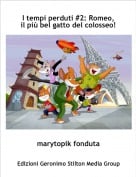 marytopik fonduta - I tempi perduti #2: Romeo, il pi&ugrave; bel gatto del colosseo!