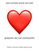 ghepardo del club (melody400) - sono tornata anche nel club!
