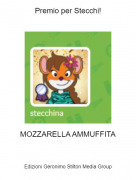 MOZZARELLA AMMUFFITA - Premio per Stecchi!