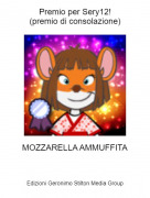 MOZZARELLA AMMUFFITA - Premio per Sery12!(premio di consolazione)